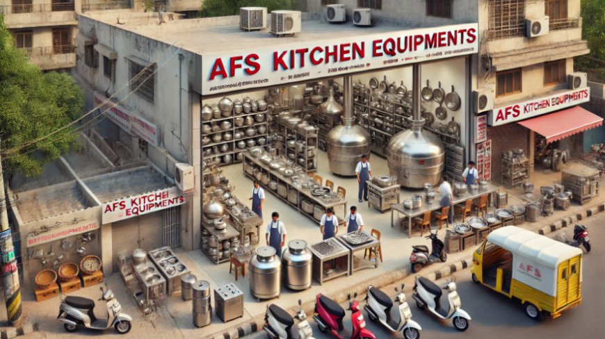 AFS Kitchen Equipments Najafgarh Restaurant Equipment and Kitchen Solutions Delhi 5.0